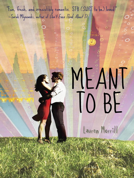Title details for Meant to Be by Lauren Morrill - Available
